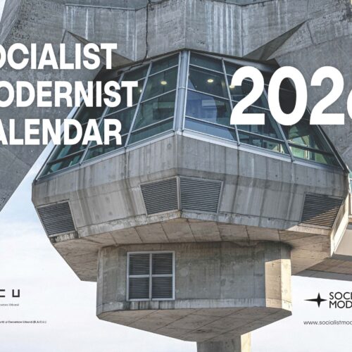Get your 2026 Socialist Modernist Calendar. Ships free across Europe!